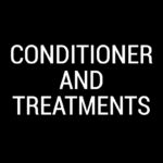 Conditioner & Treatments